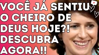 VOCÊ JÁ SENTIU O CHEIRO DE DEUS HOJE?! DESCUBRA AGORA!! - Dra. Filó