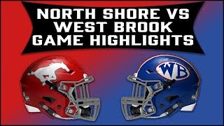 North Shore vs Beaumont West Brook - 2019 Week 9 Football Highlights