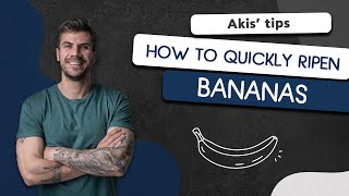 How to Quickly Ripen Bananas | Akis Petretzikis