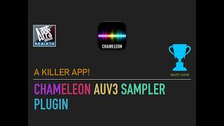 Chameleon v1.11 AUv3 Sampler Plug-in