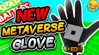 New METAVERSE🌐 Glove & FORT MASTERY!🧱(TOO FUNNY😂) - Slap Battles Roblox