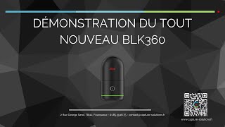 UNBOXING TOUT NOUVEAU BLK360