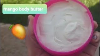 How To Make Whipped Body Butter For Glowing Skin Made with Infused Mango Oil