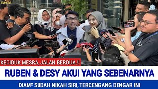 Pantas Selalu Mesra!! Ruben Akui Hubungannya Dengan Desy Ke Publik, Ternyata ??