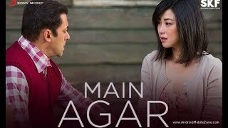 Main Agar - Official Lyric Video| Whatsapp video| Salman Khan | Atif Aslam| Tubelight | HeXagon