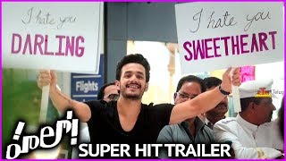 Hello Movie Latest Trailer - Super Hit Promo | Akhil Akkineni | Kalyani Priyadarshan