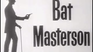 Bat Masterson - The Fighter, Full Episode Classic Western TV Series