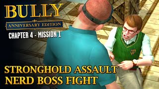 Bully: Anniversary Edition - Mission #44 - Stronghold Assault / Nerd Boss Fight