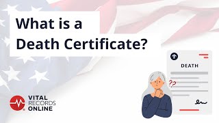 What Is a Death Certificate? | Vital Records Online