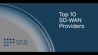 Top 10 SD WAN Providers | EM360