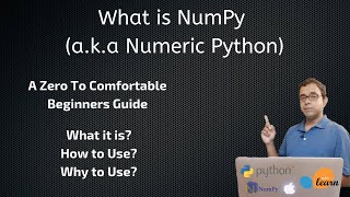 What is NumPy a.k.a Numeric Python ? A Beginners Guide
