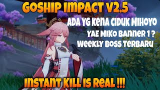 Tampilan Xiao akan di ubah - GOSHIP Impact v2.5 - Yae miko,Weekly boss terbaru dll