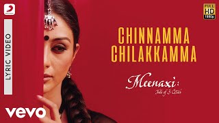 A. R. Rahman - Chinnamma Chilakkamma Best Lyric Video|Meenaxi|Tabu|Sukhwinder|Kunal Kapoor