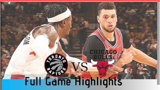 Chicago Bulls vs Toronto Raptors Full Game Highlights 2019 NBA Preseason
