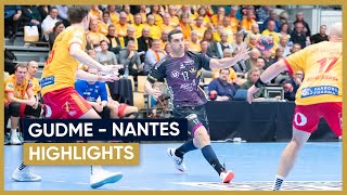 Gudme - HBC Nantes : HIGHLIGHTS ⎮ EHF European League