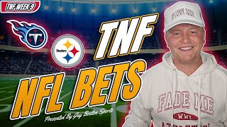 Titans vs Steelers Thursday Night Football Picks | FREE NFL Best Bets, Predictions and Player Props