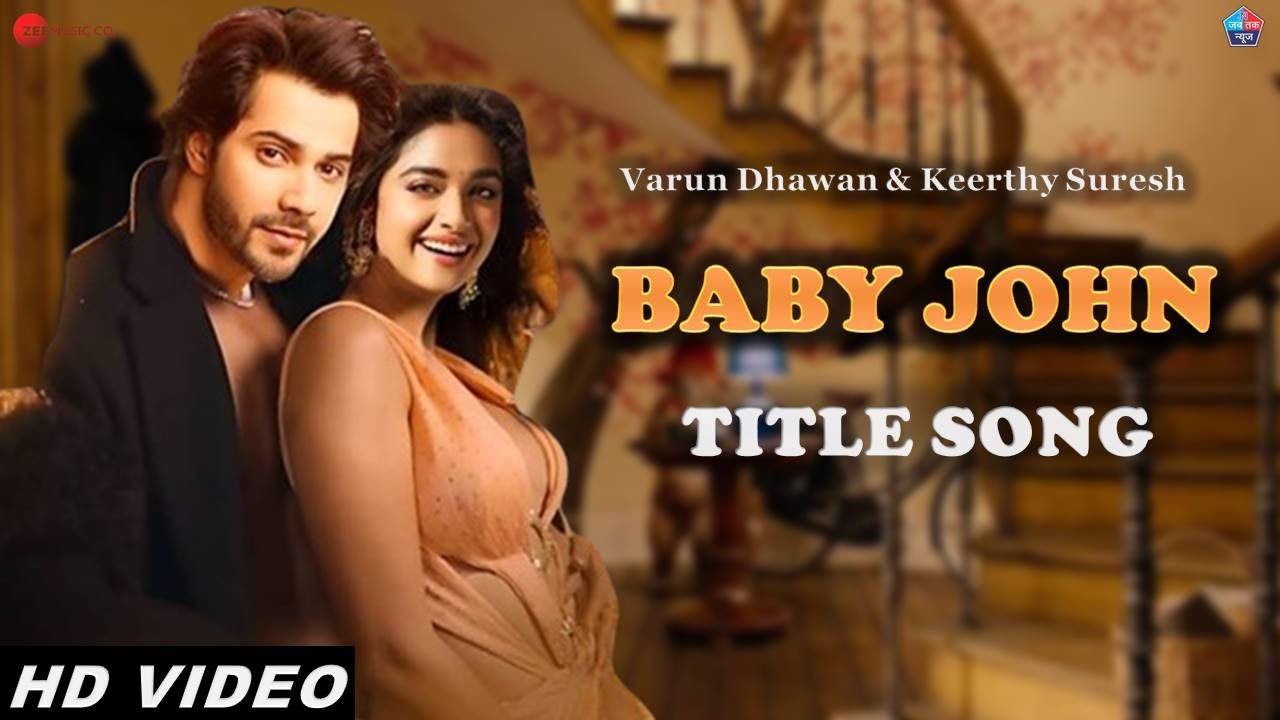 Baby John Title Song | Varun Dhawan | Keerthy Suresh | Jackie Shroff ...