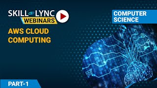 AWS Cloud Computing (Part - 1) | Computer Science Workshop