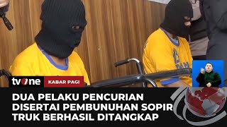 Polres Madiun Tangkap Dua Tersangka Perampokan Truk Muatan Besi Tembaga | Kabar Pagi tvOne