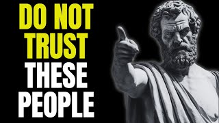 AVOID THEM: Stoicism warns us about 15 types of people
