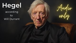 "Exploring Hegel's Philosophy with Will Durant"