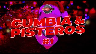 CUMBIA Y PISTEROS #1 | PASOS PROHIBIDOS | EMUS DJ