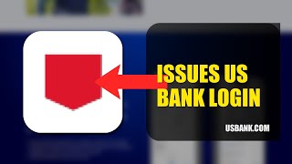 How To Fix Login Issues On Us Bank 2026 Fast Method
