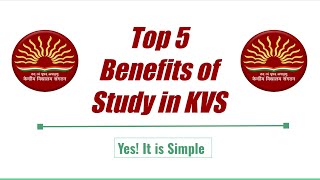 KVS Admission | KVS में पढ़ाई के 5 फायदे | Top 5 Benefits of study in Kendriya Vidyalaya