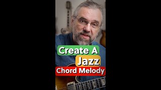 How to Make A Jazz Chord Melody