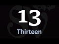 how to pronounce 13 number thirteen