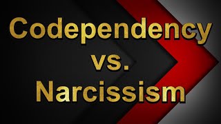 Codependency 🤜🏻💥🤛🏻 Narcissism