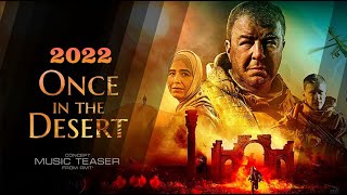 ONCE UPON A TIME IN THE DESERT (2022) Official Trailer ★ Russian Action movie trailer