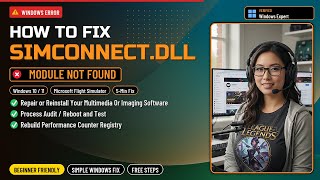 simconnect.dll Error? Fix Flight Sim Mods!