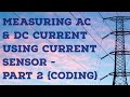 Measuring AC and DC Current using Current Sensor - Part 2