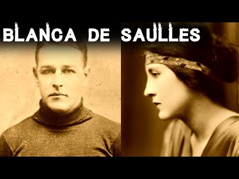 The Shocking & Sensational Case of Blanca de Saulles