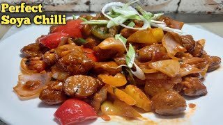 Soya Chilli Recipe | सोयाबीन चिली ऐसे बनाएँगे तो सब लोग बोलेंगे की फिर बनाओ | High Protein Soya Chil