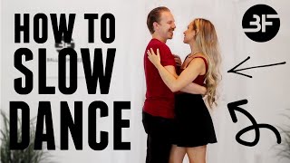 How to Slow Dance With a Girl (Weddings, Proms, Parties)