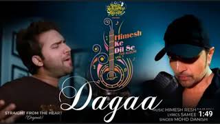 Dagaa (Studio Version) : Mohd Danish | Himesh Ke Dil Se | Sameer_Anjaan | Sad Song 2021
