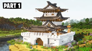 How to Build a Japanese Castle Base / House in Minecraft - [Part 1/3]