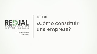 ¿Cómo constituir una empresa?