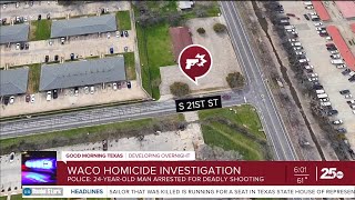 Waco homicide investigation leads to arrest