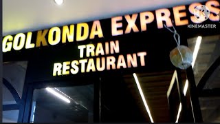 Visiting GOLKONDA EXPRESS TRAIN RESTAURANT for the first time 😊