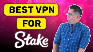 Best Stake VPN 2022 | You can play Stake from anywhere!