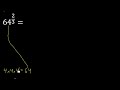 64 exponent 2 3 number with fraction power fractional exponent