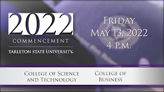 Tarleton Commencement May 13, 2022 - 4 P.M.