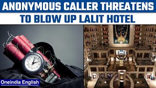 Mumbai: Lalit Hotel gets hoax bomb threat, caller demands ransom amount | Oneindia news *Breaking