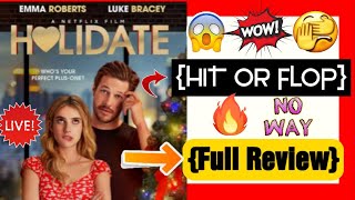🤩🔴[HOLIDATE] {Review} || Netflix Movie || {Full Review} By:- "All Updates" 💑❤😱🤩👍🔥