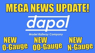 MEGA MODEL RAILWAY NEWS   Loads of new models from DAPOL in O gauge, OO gauge \u0026 N Gauge!