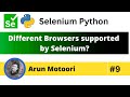 Different Browsers supported by Selenium (Selenium Python - Part 9)