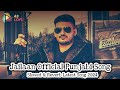 Jailaan Official Punjabi Song | Guri Sambhi | Slowed & Reverb Jailaan Latest Punjabi Song 2024